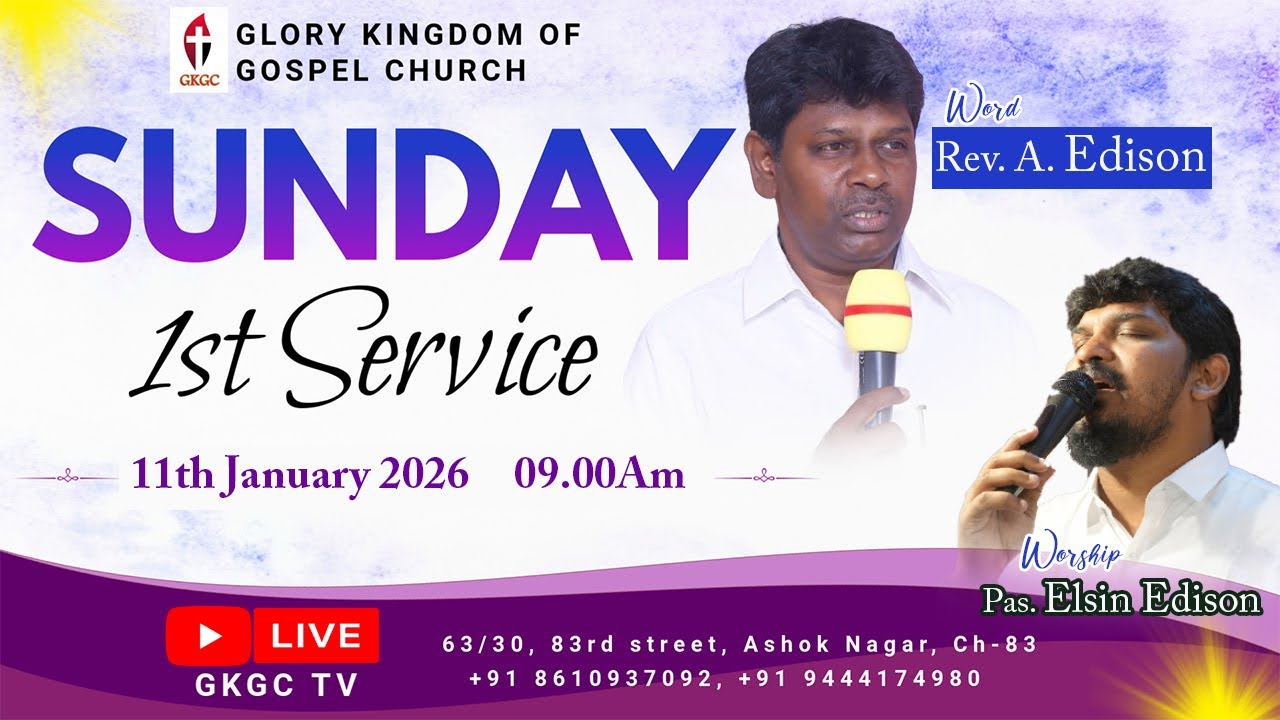 🔴LIVE - Sunday 1st Service - Rev. Edison - GKG Church #elsinedison  #livechurch #onlinechurch