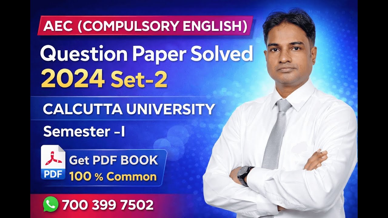 Compulsory English 2024 solved | AEC English Semester I set 2 (Day shift ) | Calcutta University