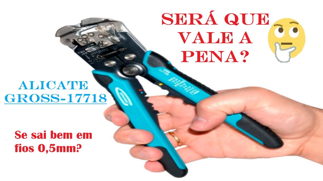 [TESTE & REVIEW] ALICATE DECAPADOR E CRIPADOR DE FIO GROSS 1771855