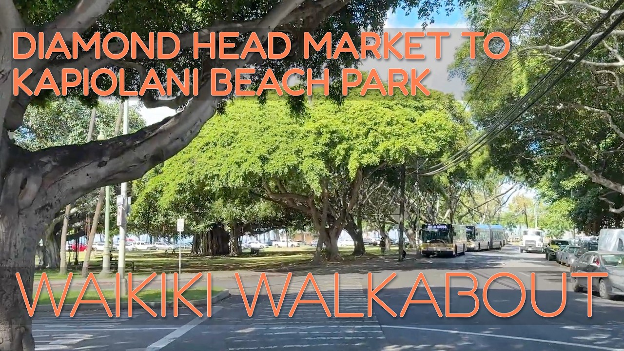 Waikiki Walkabout: Diamond Head Market to Kapiolani Park Beach