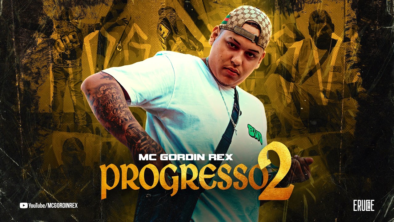 MC Gordin Rex - Progresso 2 (Áudio Oficial) DJ Abel