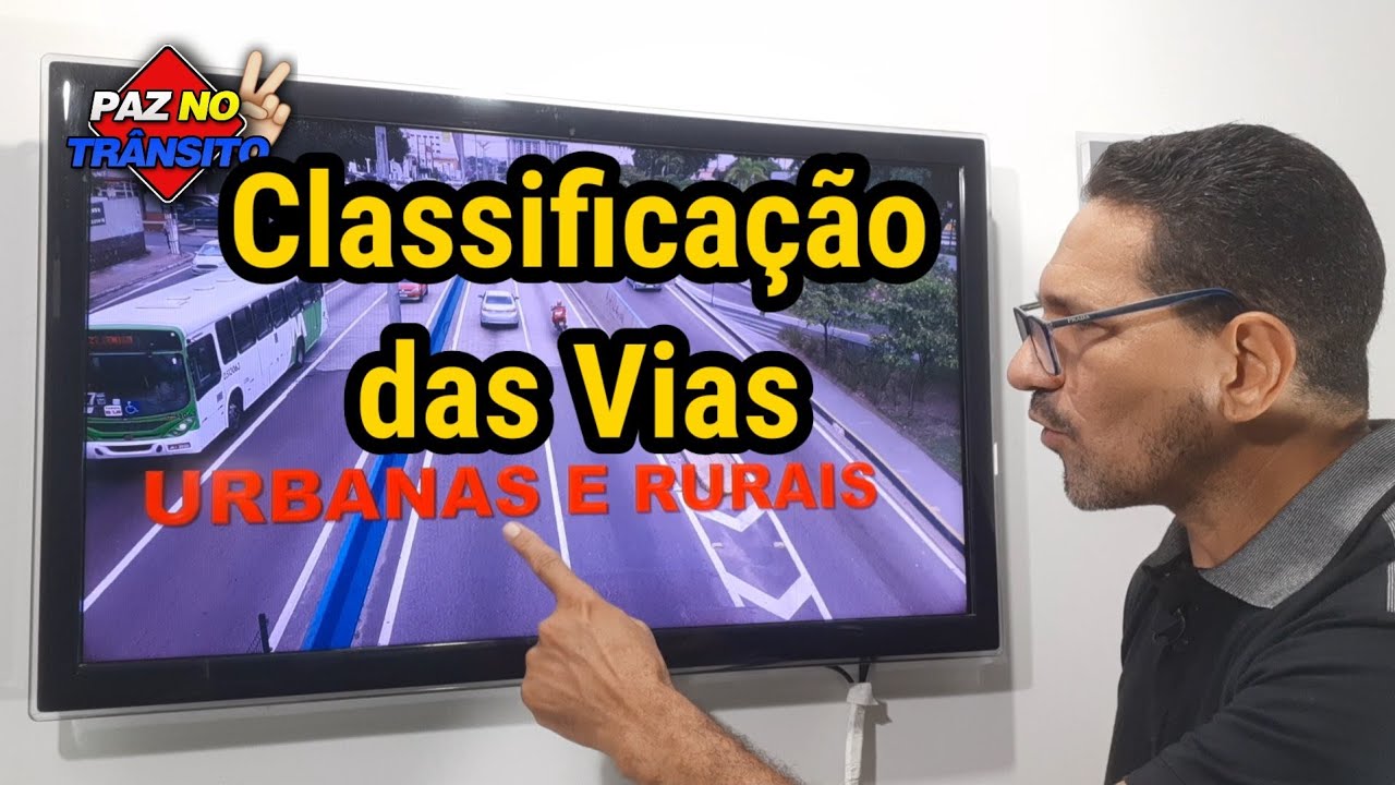 Classificação das Vias |CTB | Legislação de Trânsito Detran