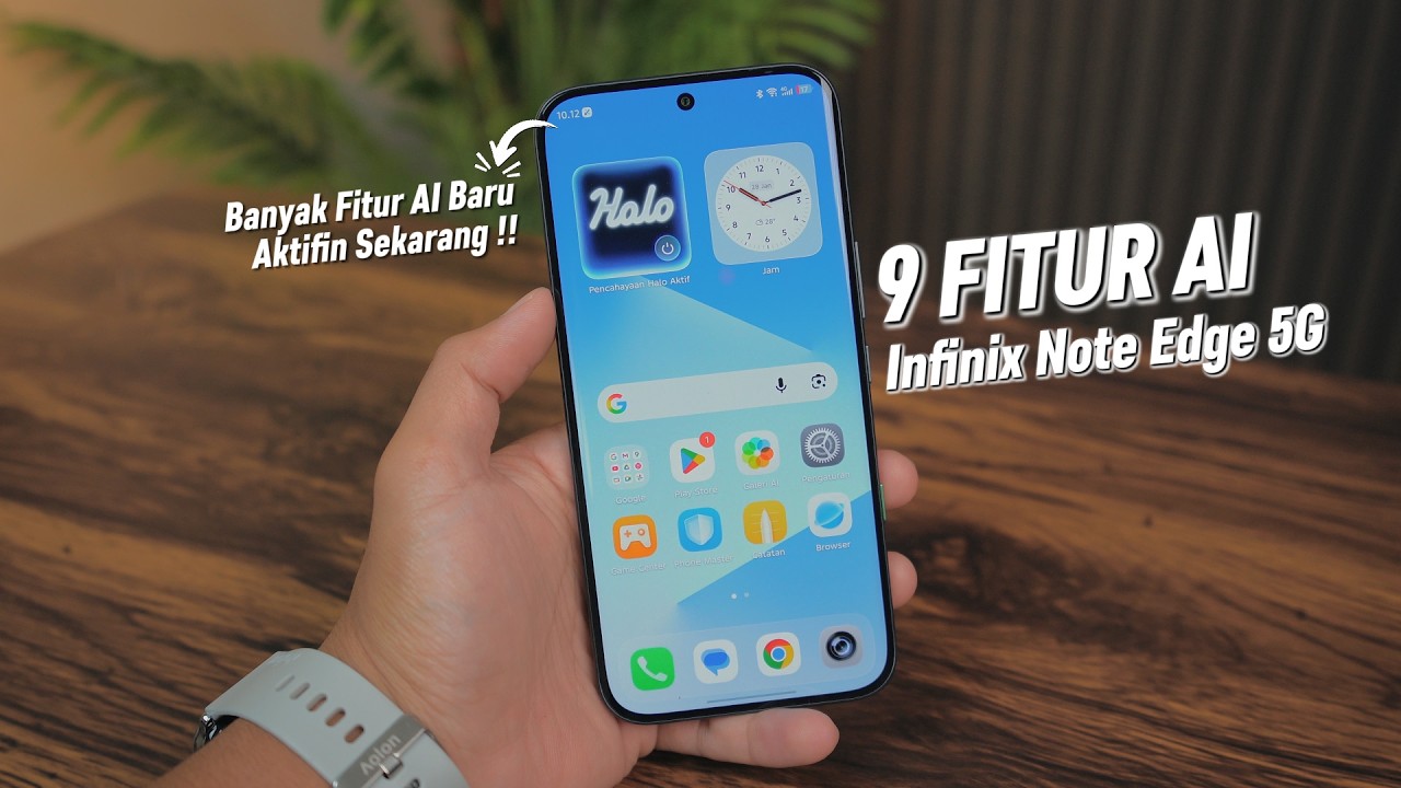 Infinix Note Edge 5G: 9 Fitur AI Yang Harus Kamu Tau !