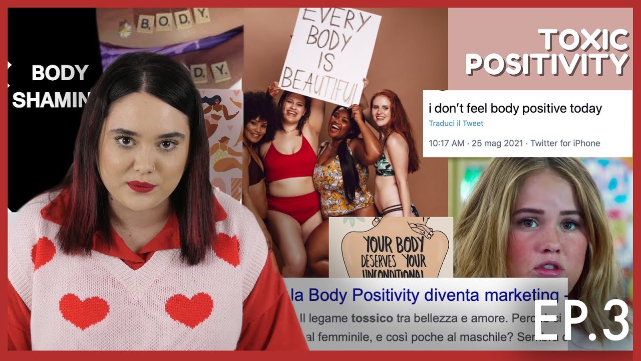 BODY POSITIVE - cos'è veramente? EP. 3