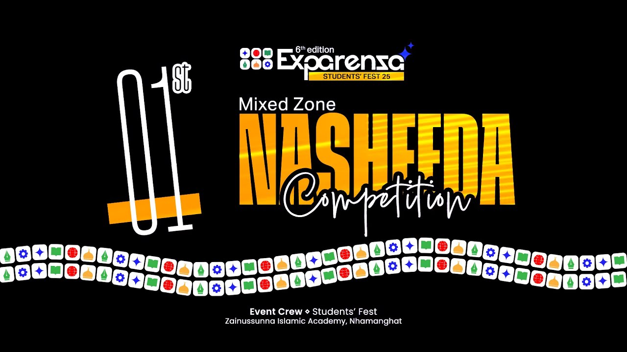 Mixed Zone Nasheeda 1st  | Exparenza6.0 Students' Fest | Muhammad Hashir & Team