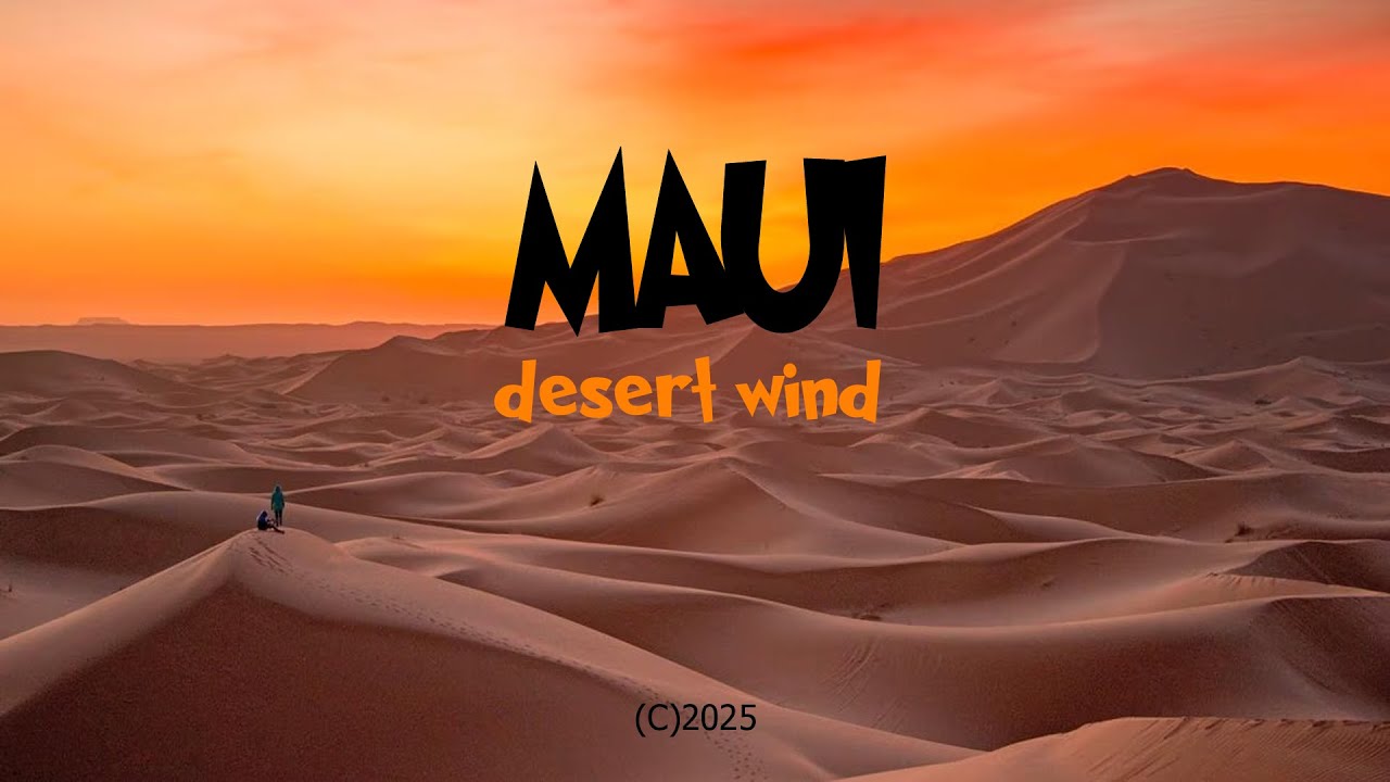 Desert wind - MAUI