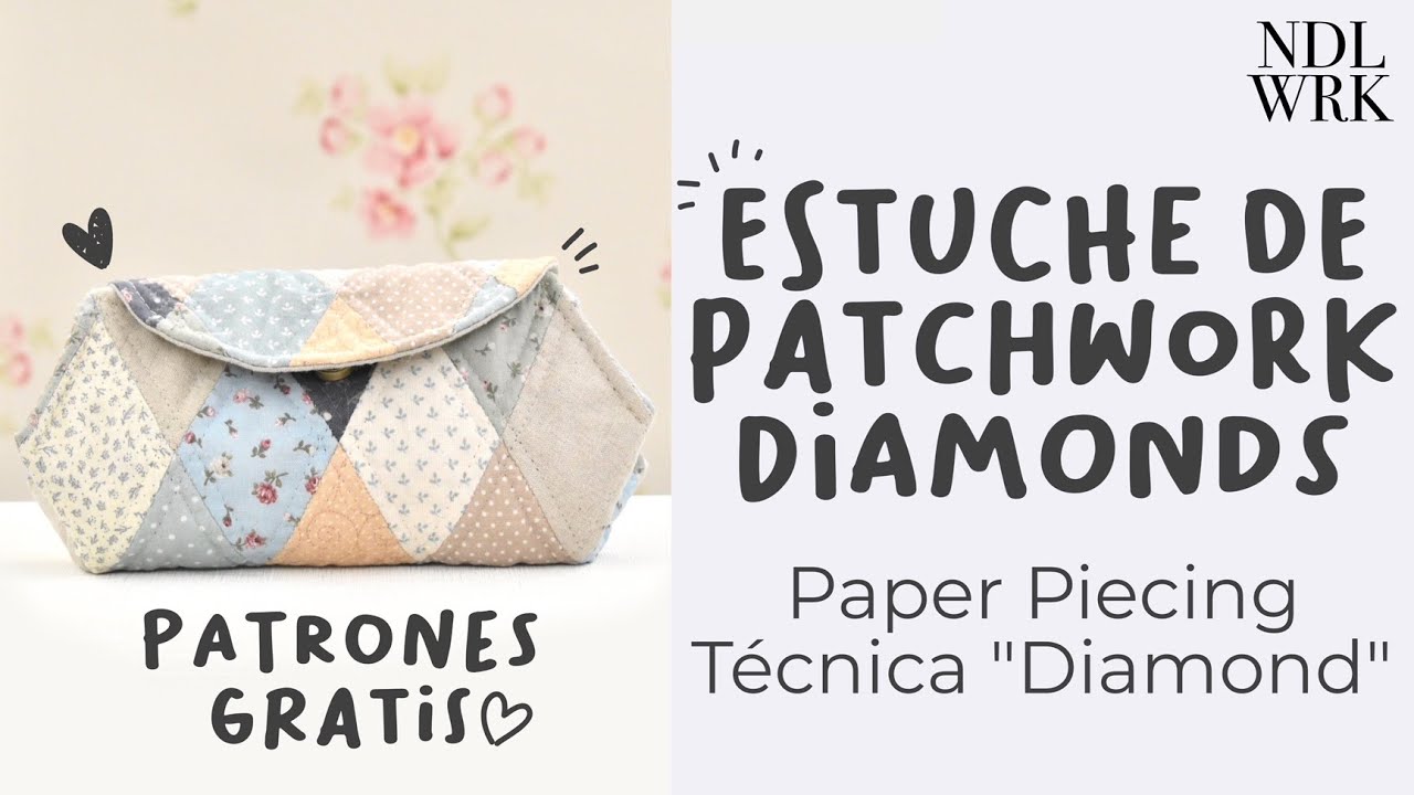 Tutorial de Estuche de Patchwork 