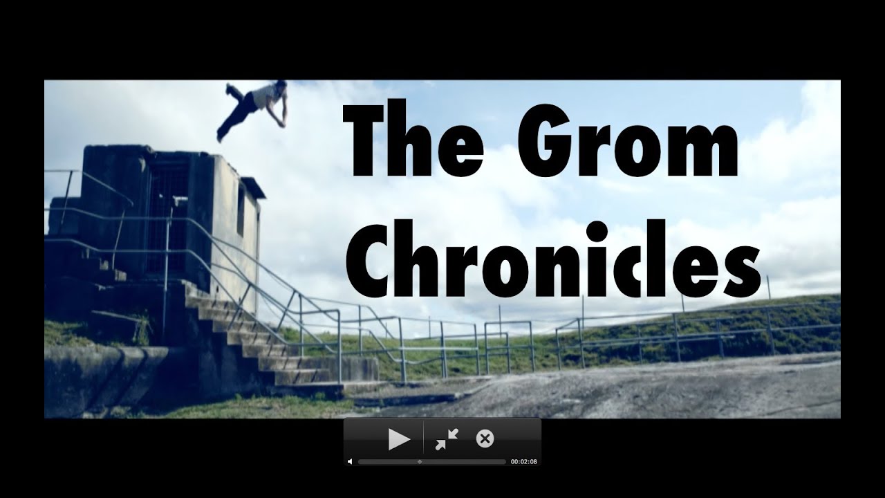 The Grom Chronicles: Part 3