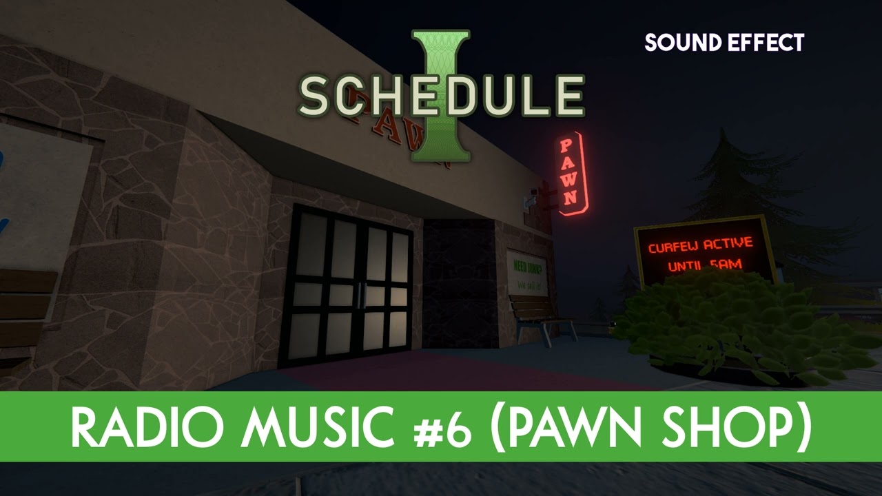Schedule I Radio Music #6 (Pawn Shop) ♪ [Sound Effect]