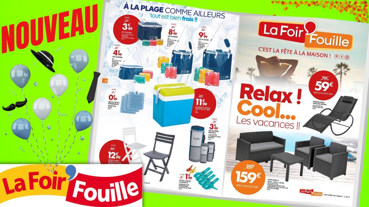 catalogue LA FOIR'FOUILLE du 26 juin au 9 juillet 2023 ⚠️ RELAX COOL... LES VACANCES! - FRANCE