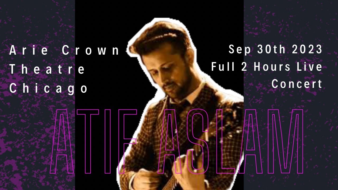 🔥 Atif Aslam | Full 2 Hrs. Live Concert | Chicago🔥
