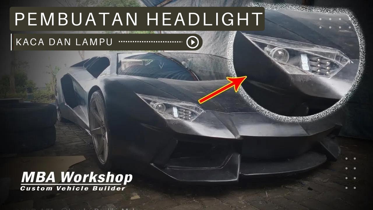 pembuatan detail lampu dan kaca lamborghini aventador replika || VLOG#5