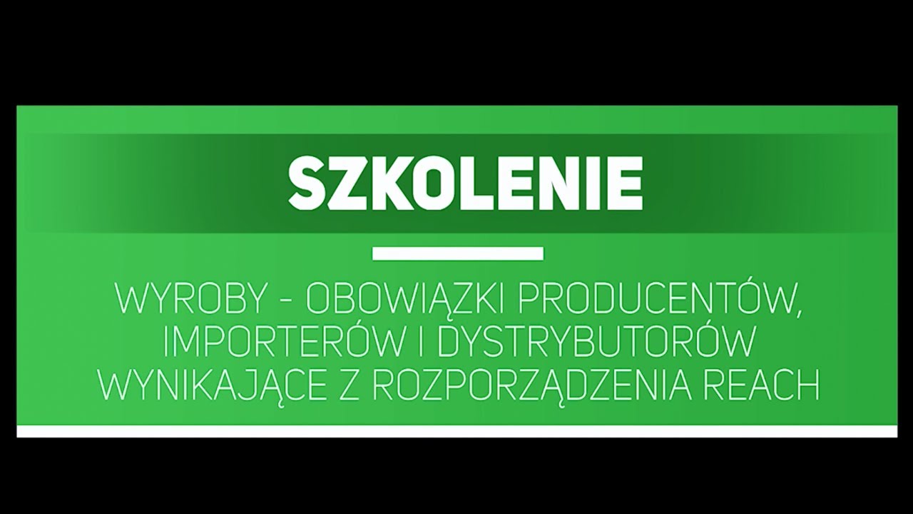 Zapowiedź: Wyroby - obowiązki producent&oacute;w, importer&oacute;w i dystrybutor&oacute;w wynikające z rozp. REACH