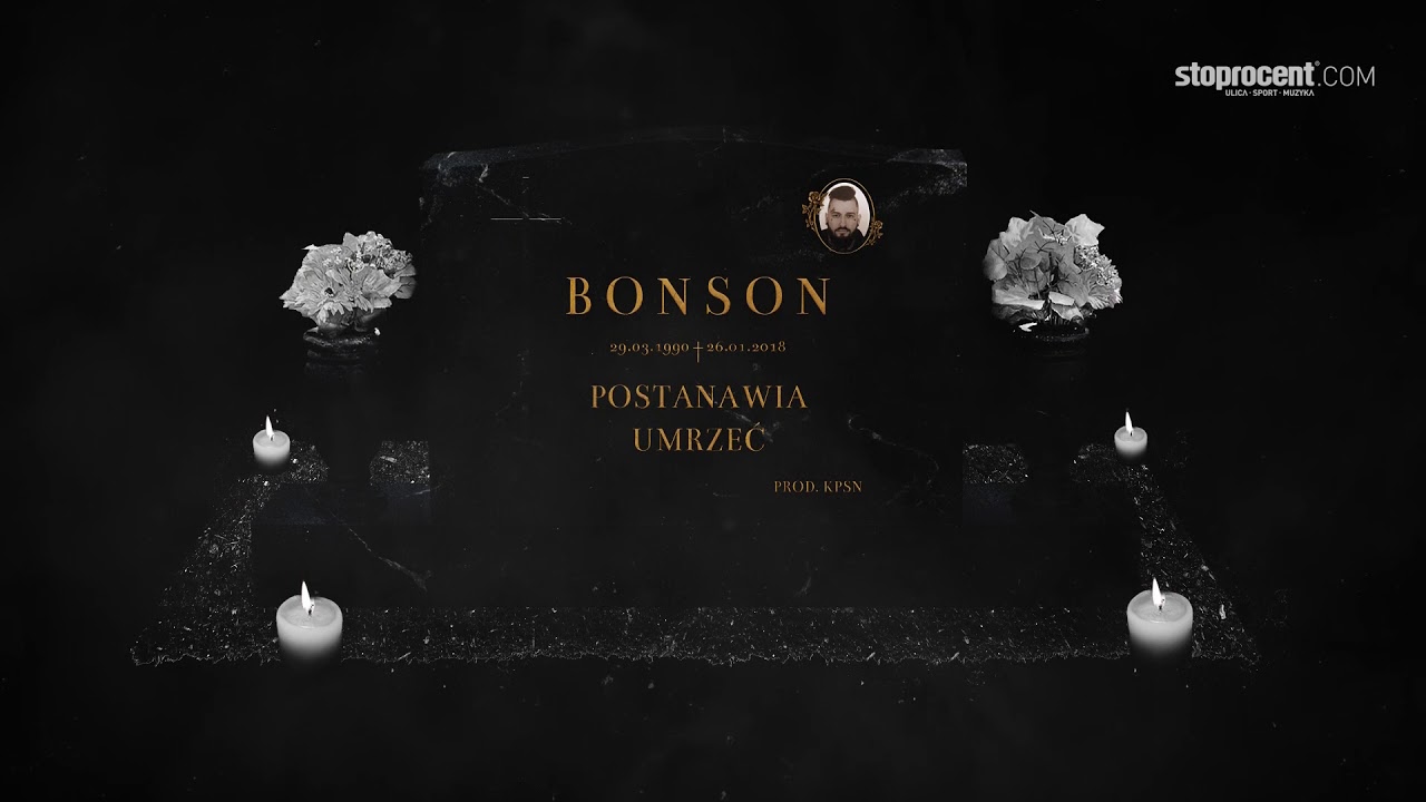 04. Bonson gośc. Marysia Starosta -  W d&oacute;ł (prod. KPSN)