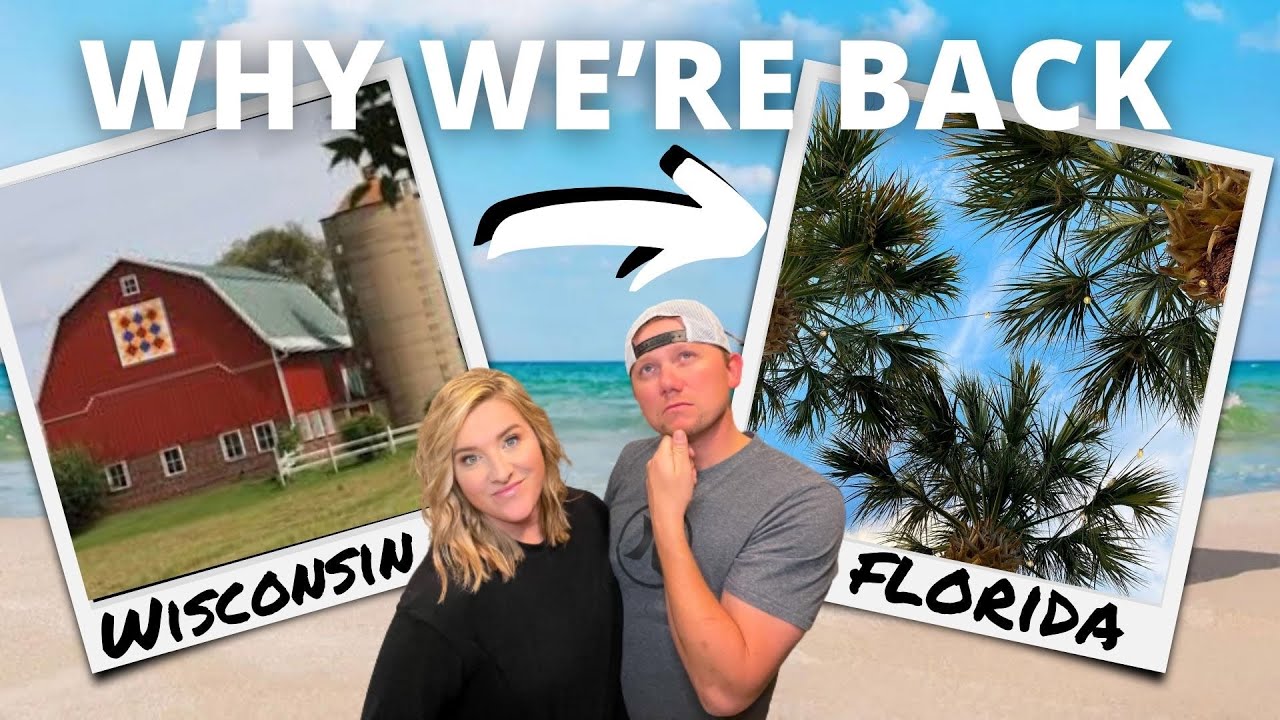Why We Moved BACK to Florida For a Second Time