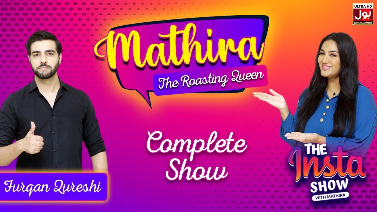 Furqan Qureshi | Exclusive Interview | The Insta Show With Mathira | Complete Show | 5th Oct 2022