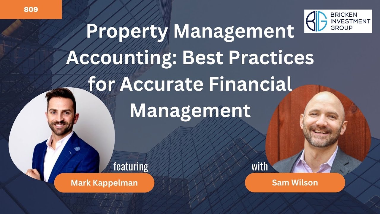 Property Management Accounting: Best Practices for Accurate Financial Management