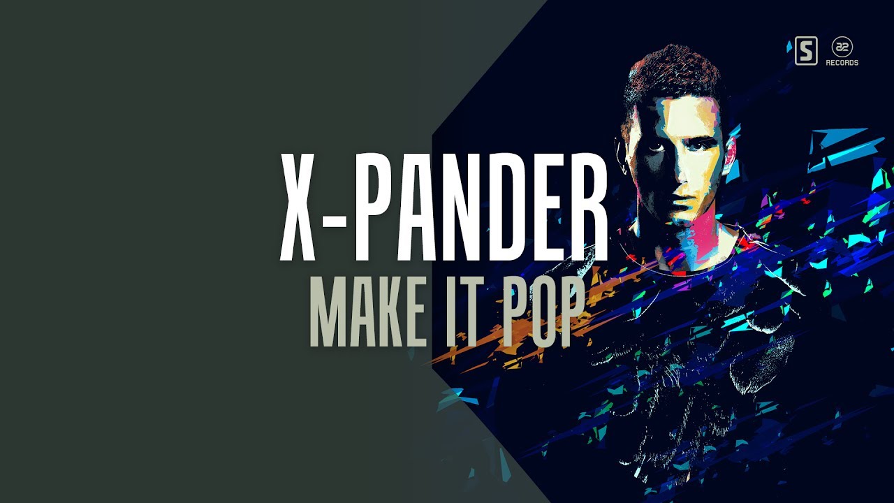 X-Pander - Make It Pop (#A2REC165)