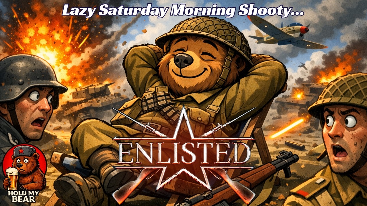 Enlisted - (PC GAMING Live Stream) - Lazy Saturday Morning Shooty...