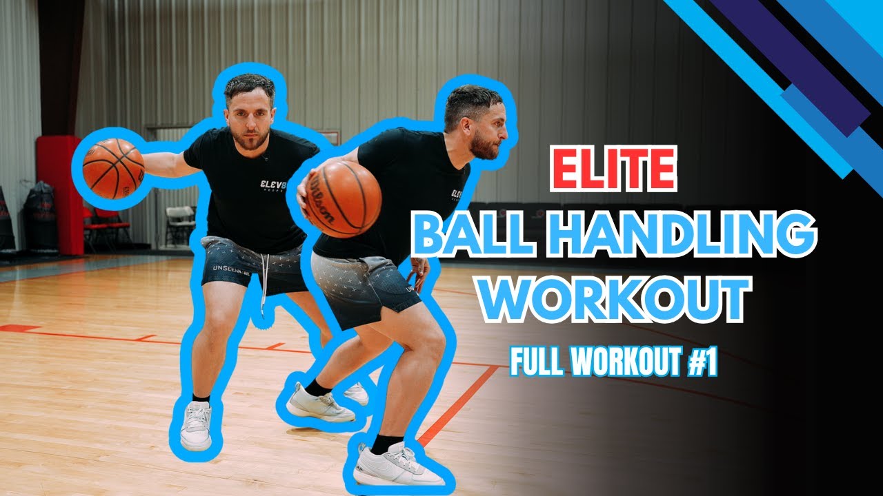 FULL ELITE Ball Handling Workout!