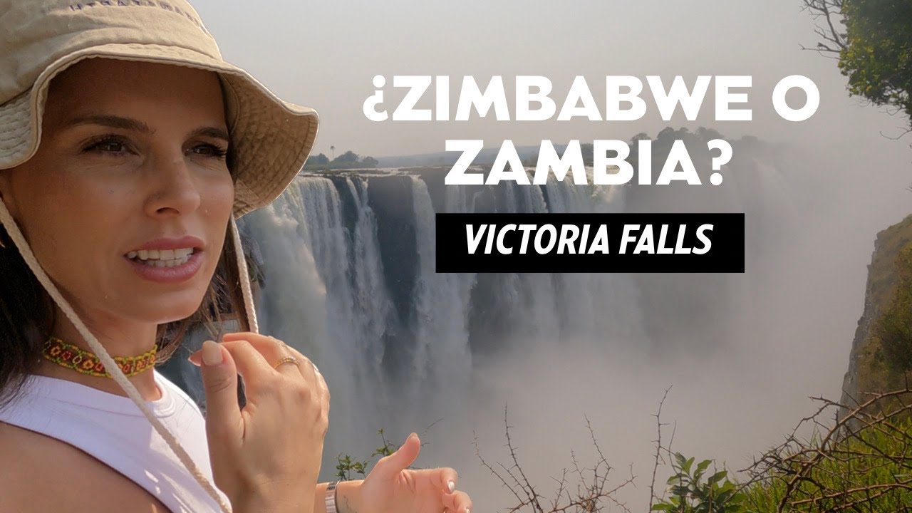 CRUZAMOS A ZAMBIA EXPLORANDO LAS CATARATAS VICTORIA