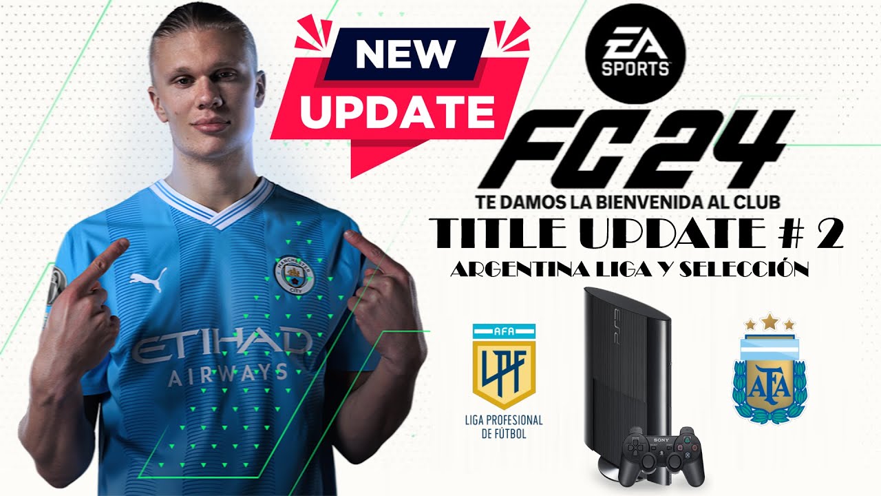 EA SPORTS FC 24 PLAY STATIONS 3 UPDATE 2 (ARGENTINA)