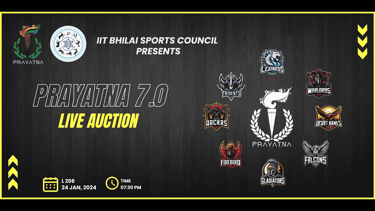 Auction | Prayatna 7.0 | IIT Bhilai