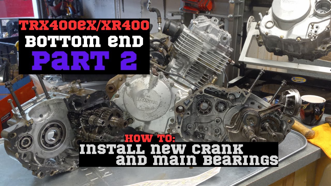 Trx400ex/XR400 How to Install New Crank & Bearings. Bottom End Part 2