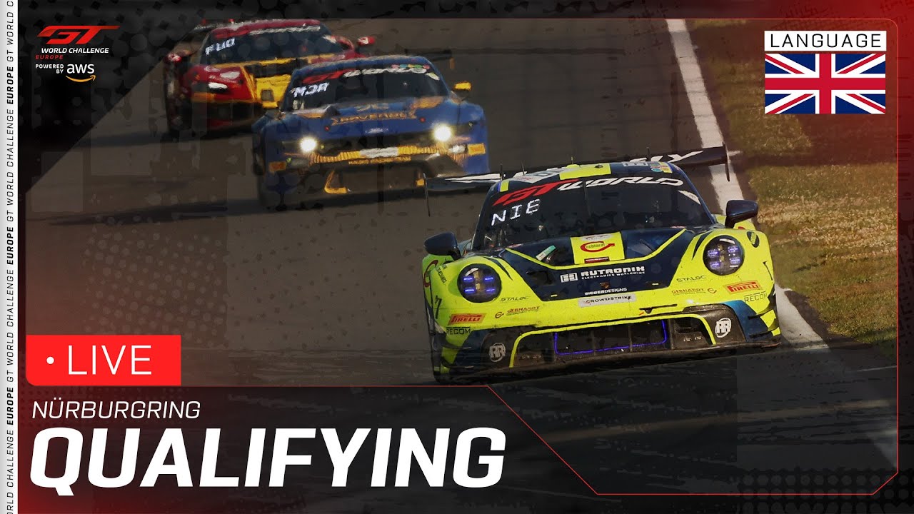 LIVE | Qualifying | N&uuml;rburgring | GT World Challenge Europe powered by AWS 2025 (English)