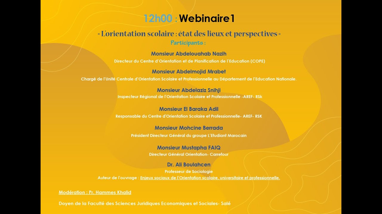 Webinaire1 : « L’orientation scolaire : état des lieux et perspectives