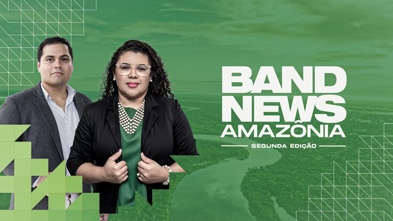 BANDNEWS AMAZÔNIA 2ª EDIÇÃO | 06.03.26