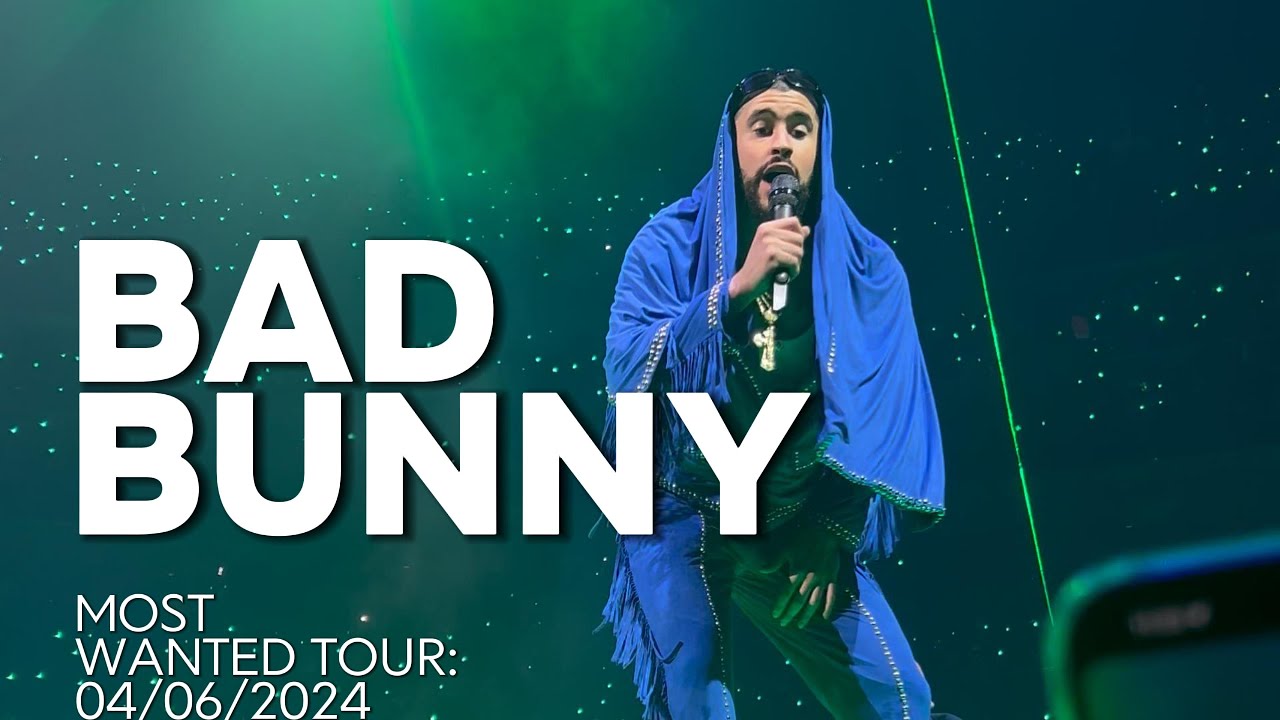 MOST WANTED TOUR - BAD BUNNY
