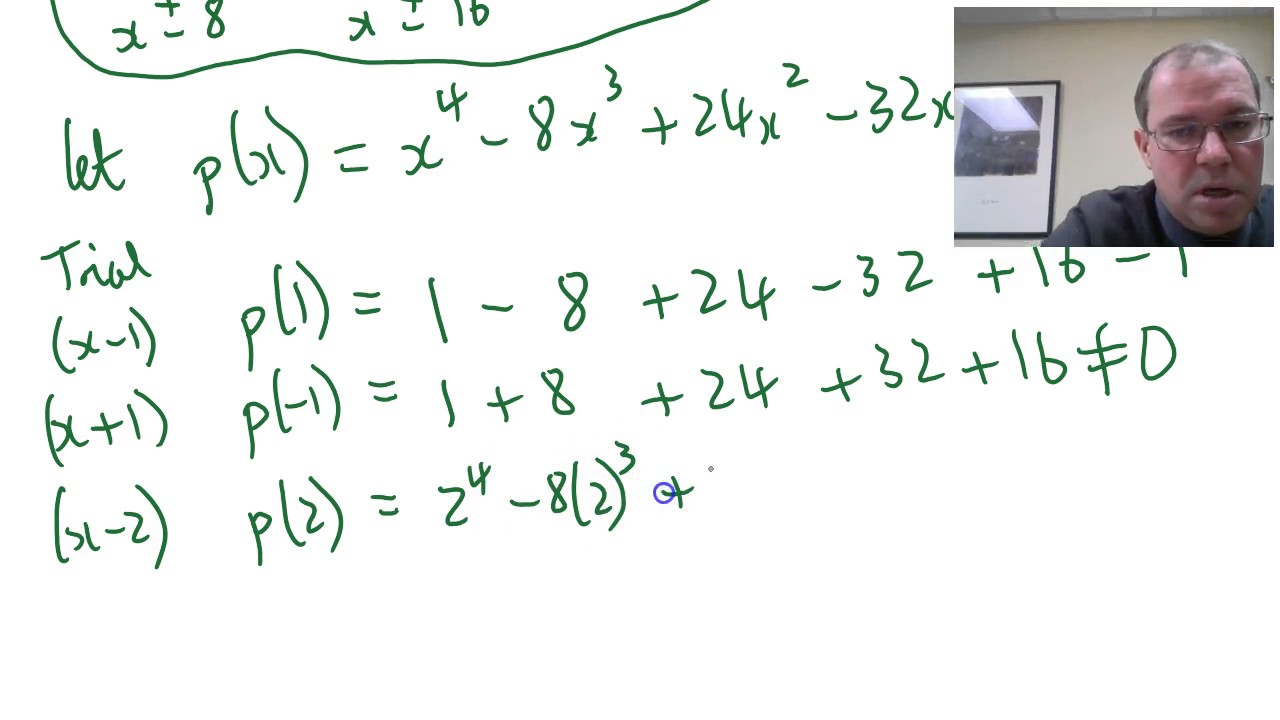 Factor a degree 4 polynomial using The Factor Theorem
