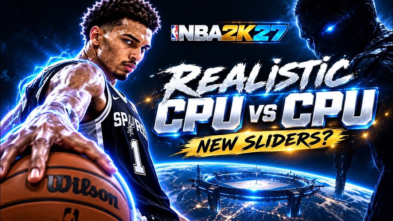 NBA 2K27 CPU vs CPU Sliders So Realistic I Stopped Playing