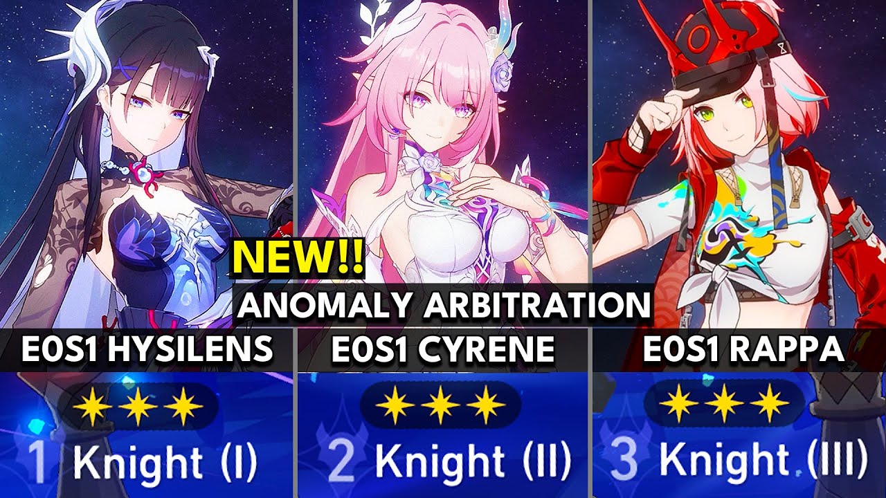 E0S1 Cyrene x Castorice | NEW Anomaly Arbitration 12 Stars | E0S1 Hysilens, E0S1 Rappa | HSR 3.7
