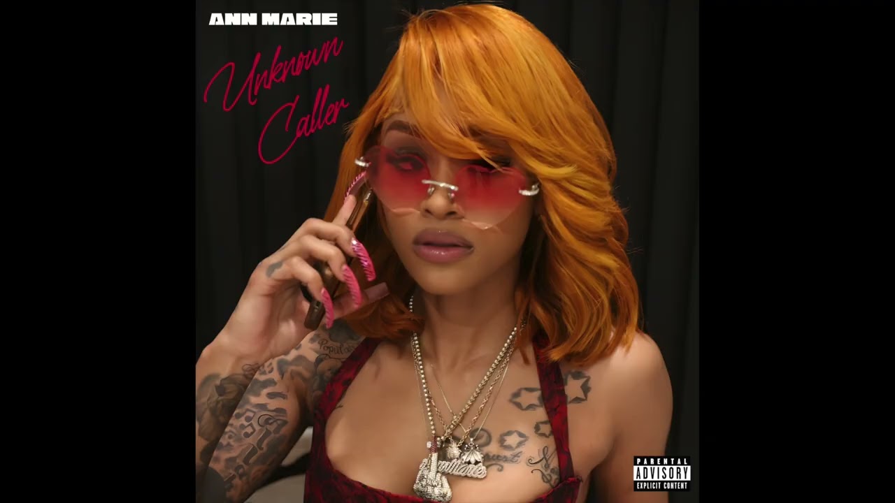Ann Marie - Unknown Caller [Official Audio]