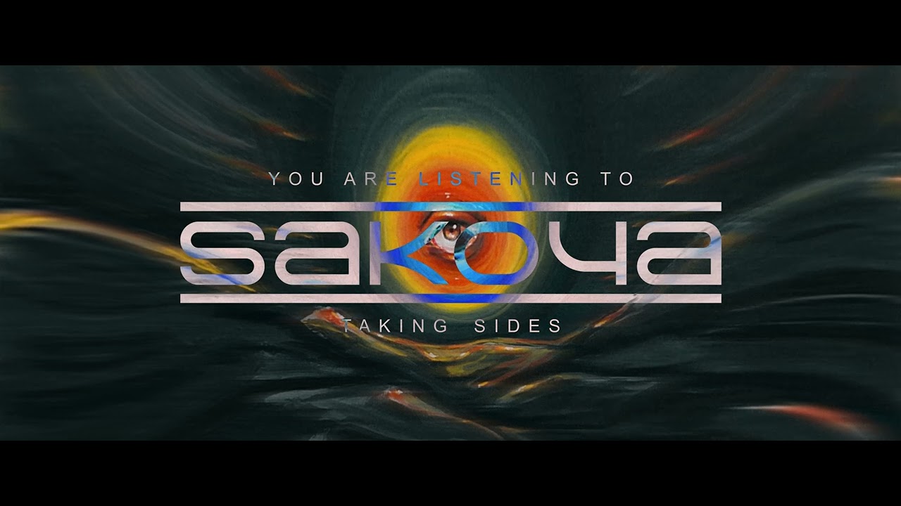 Sakoya - Taking Sides