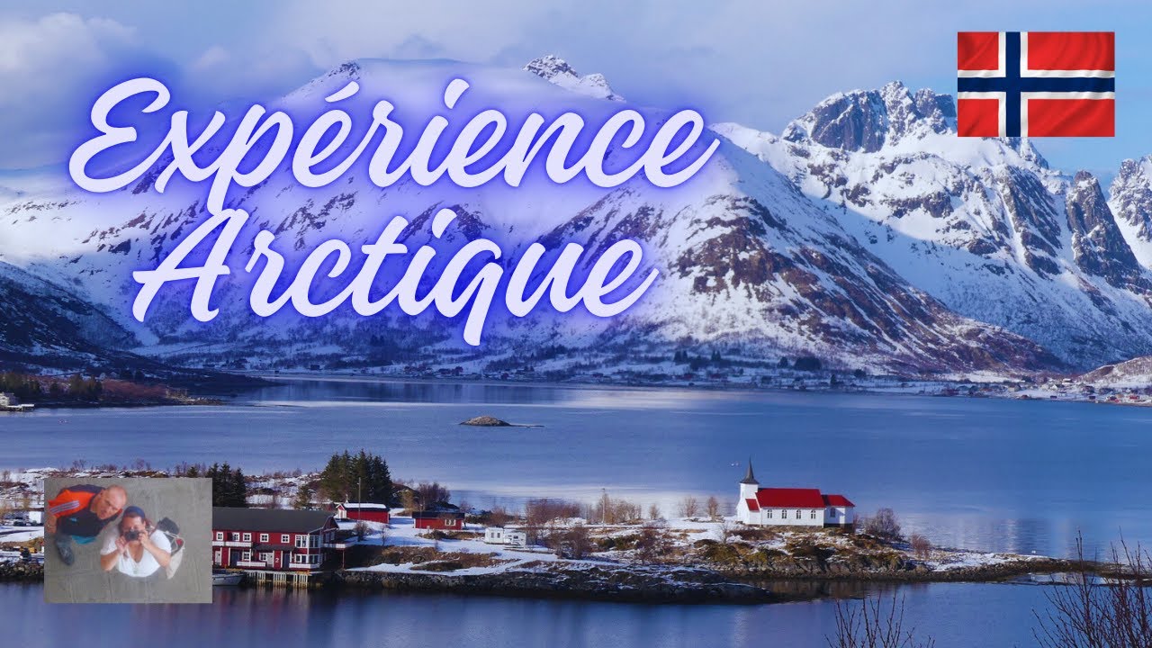 Expérience Arctique  en Norvège