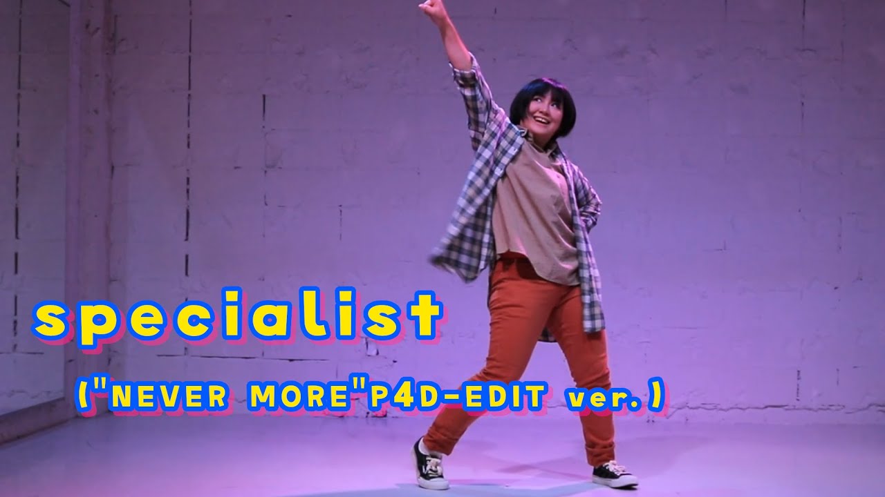 [P4D - Let's Dance] specialist (