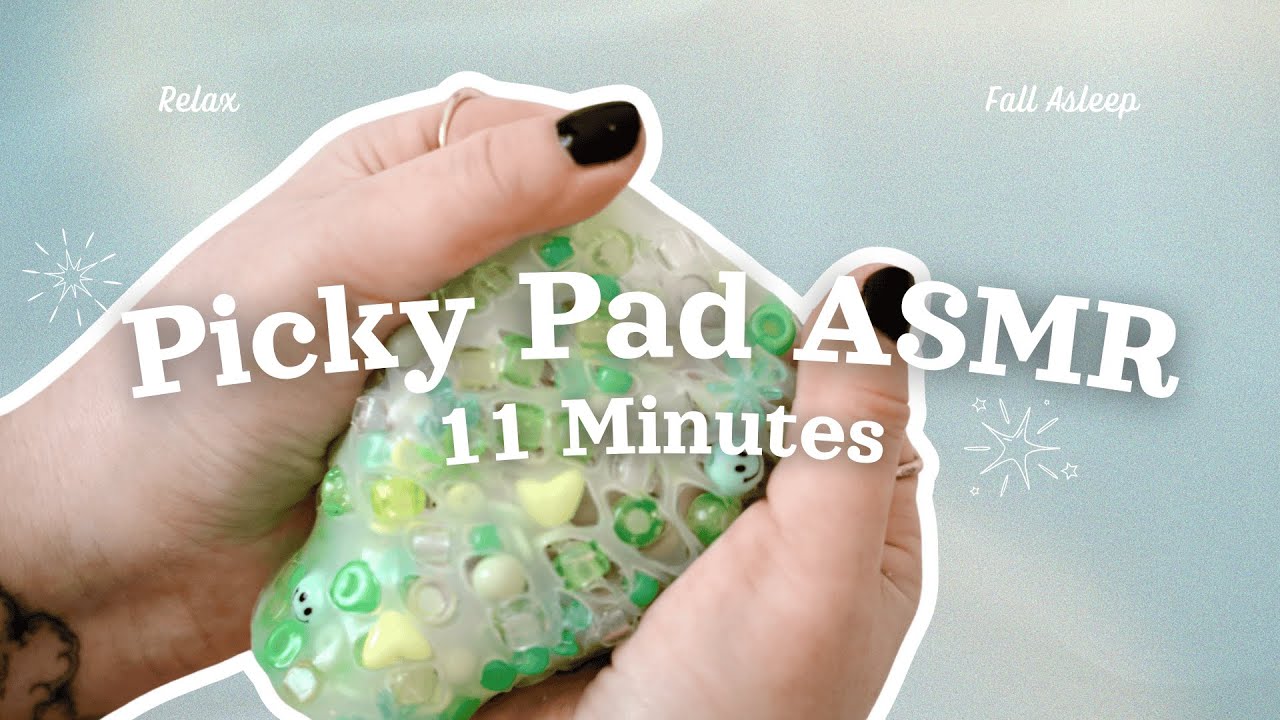 Picky Pad ASMR | Relax & Fall Asleep (11 Minutes)