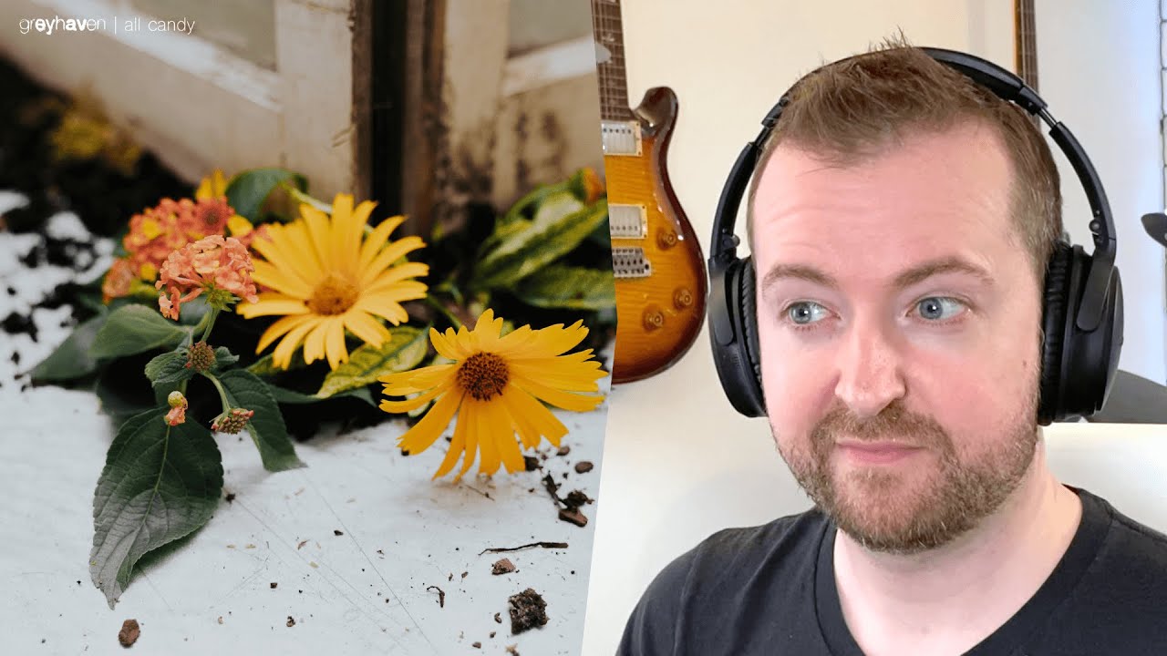 Musician reacts to Greyhaven - ALL CANDY