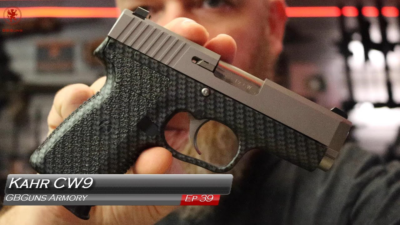 GBGuns Armory Ep 39 Kahr CW9