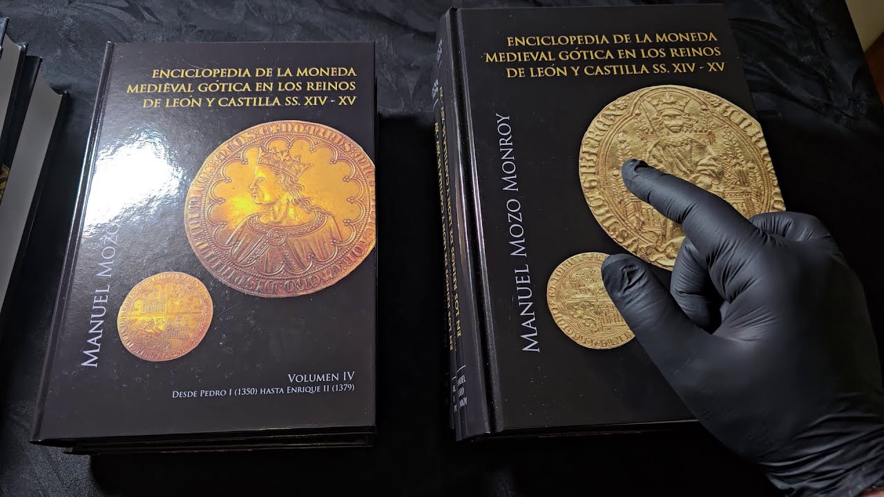 Enciclopedia de la moneda medieval gótica en los Reinos de León y Castilla | Manuel Mozo Monroy