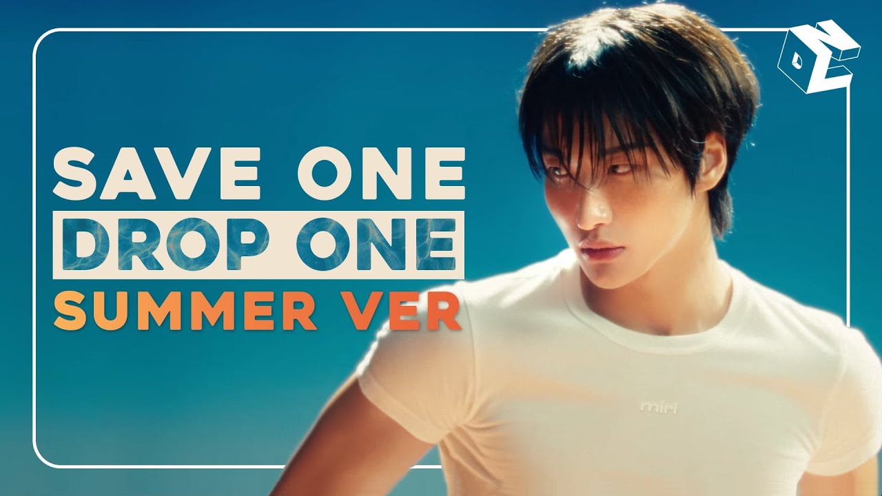 ☀️ SAVE ONE DROP ONE: K-POP SUMMER HITS EDITION 🌴 [50+ ROUNDS]