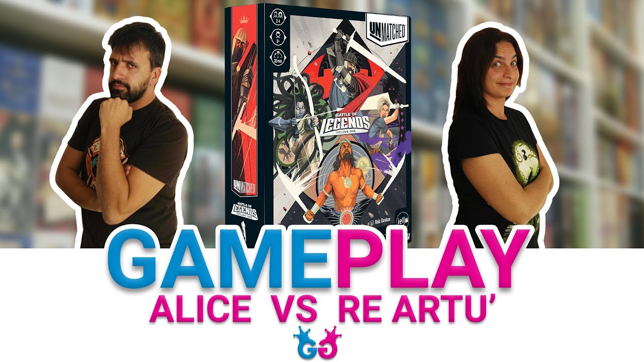 Unmatched - Battle of Legends Vol.1 Partita Completa al gioco da tavolo di schermaglie Art&ugrave; vs Alice