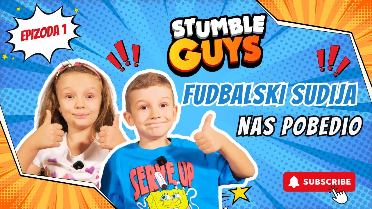 POBEDIO NAS FUDBALSKI SUDIJA - IGRAMO STAMBLE GUYS - EPIZODA 1