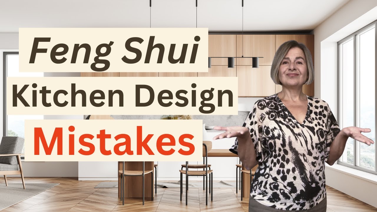 Biggest Feng Shui Kitchen Design Mistakes & How to Fix Them