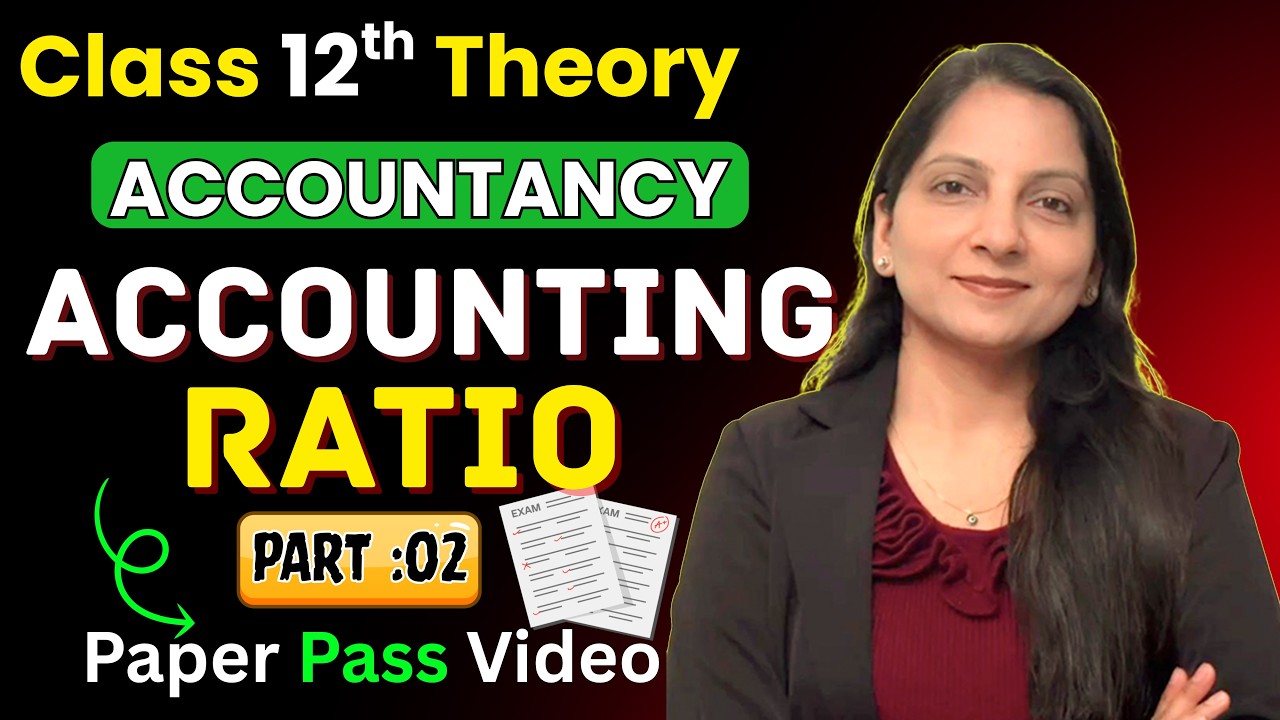 Accounting Ratios Complete Chapter | Class 12 Accounts One Shot 2026 | Commerce with Dr Neha