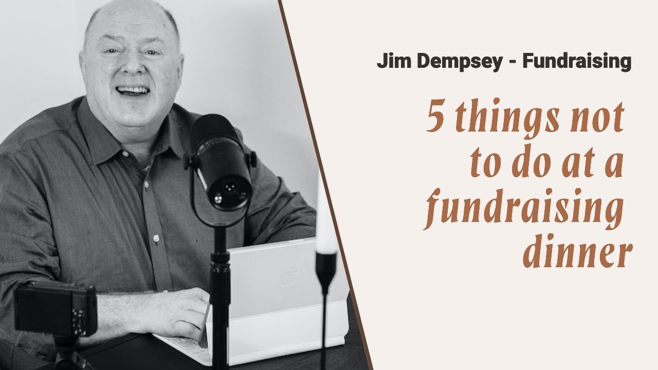 Fundraising Ideas: 5 Things Not To Do At A Fundraising Dinner | Tips for Nonprofits & Leaders