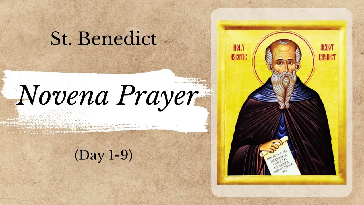 9 DAYS ST. BENEDICT NOVENA (with timestamp) | Goodwill Prayers